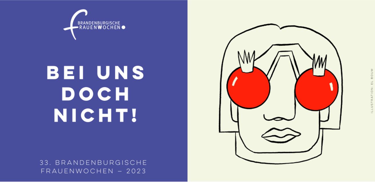 Brandenburgische Frauenwoche 2023 - bei uns doch nicht!
